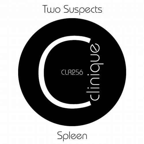 Two Suspects - Spleen [CLR256]